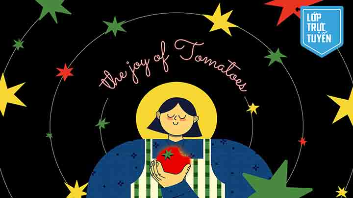 The Joy Of Tomatoes