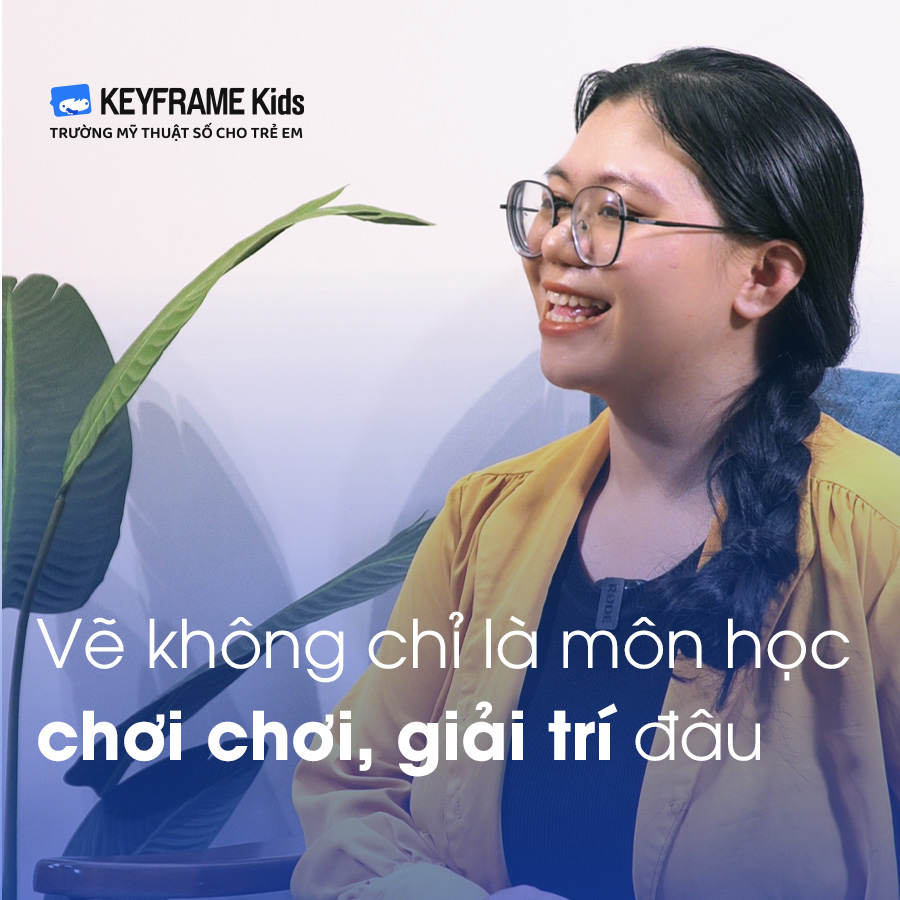 Với các em, vẽ không đơn thuần chỉ là bộ môn học để CHO VUI