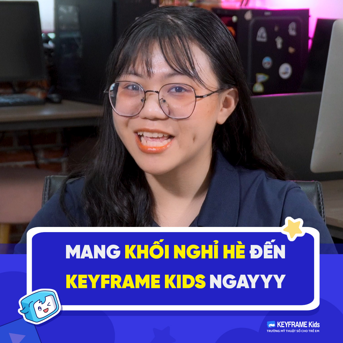 Mang khối nghỉ hè đến với lớp học mỹ thuật số của Keyframe Kids nha Ba Mẹ